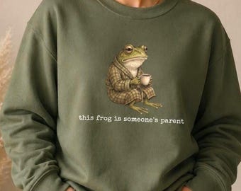 Funny Frog Sweatshirt, Cozy Parent Crewneck, Animal Humor Gift for Moms and Dads, Introvert Aesthetic, Cottagecore Style Unhinged Sweater