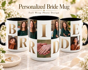 Bride Photo Mug, Personalized Wedding Photo Collage Coffee Cup, Custom Bridal Shower Gift for Bride to Be, Engagement Keepsake for Fiancée