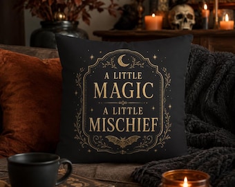 Witchy Halloween Pillow Cover, A Little Magic Mischief Throw Pillowcase, Black Gold Gothic Cottagecore Cushion Case, Spooky Home Decor Gift