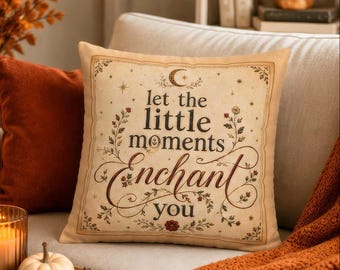 Little Moments Enchant Pillow Cover, Whimsical Fall Decor Pillowcase, Cottagecore Autumn Cushion Case Cozy Neutral Halloween Home Decor Gift