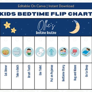 May include: A printable bedtime routine flip chart for kids with a blue background and stars. The chart has eight sections with images and text for each step of the routine: Eat Dinner, Take a Bath, Brush Teeth, Use Toilet, Put on Pajamas, Bedtime Story, Hug and Kisses, Go to Sleep. The chart is titled "Ollie's Bedtime Routine".