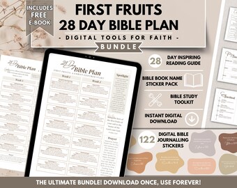 May include: A digital download bundle for a 28-day Bible study plan called "First Fruits." The bundle includes a Bible study toolkit, a sticker pack, a reading guide, and 122 digital journaling stickers. The text "The Ultimate Bundle! Download Once, Use Forever!" is at the bottom of the image.