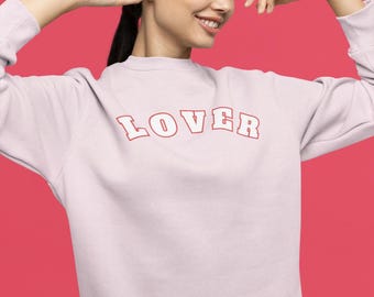 Lover Valentines Day Sweatshirt