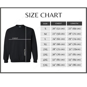 May include: A black sweatshirt with a size chart. The chart lists sizes S to 5XL, with chest measurements from 20 inches (51 cm) to 34 inches (86 cm) and lengths from 27 inches (69 cm) to 34 inches (86 cm).