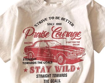 Lob Mut bleiben wild, Retro Auto Shirt, Vintage Auto T-Shirt, Monaco T-Shirt, cooles Racing Shirt, Retro Grafik T-Shirt für Männer, Frauen T-Shirt