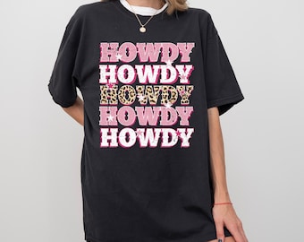 Camiseta Howdy de Comfort Colors para mujer, camiseta gráfica, camiseta vaquera del oeste, camiseta de concierto country, camisetas vaqueras del sur, camiseta texana