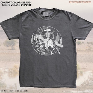 Vintage Western Style Shirt Skeleton Cowboy tshirt Comfort Colors Brand, Retro Western Desert tee Oversized Graphic Tee for womens boho