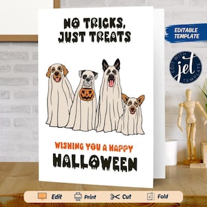 Editable Cute Ghost Dogs Funny Halloween Greeting Card, Halloween Greeting Card, Dog Ghosts Greeting Card, No Tricks Just Treats Card