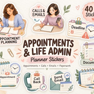 May include: A collection of 40 digital planner stickers titled Appointments & Life Admin, featuring illustrations of people working, calendars, clocks, envelopes, and checklists with text labels like Deadline, Documents, and Call Back for organization.