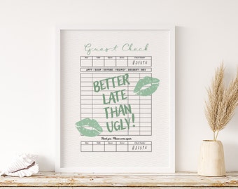 Better Late Than Ugly Print Sage Green Lips Wall Art Guest Check Print Funny Bathroom Decor Print Glam Print For Girl Room Aesthetic Art