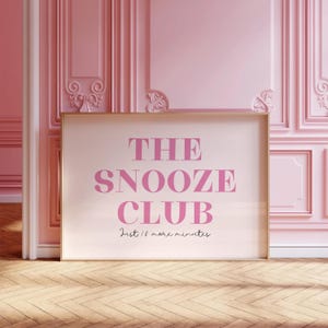 Art mural horizontal tendance rose pour chambre à coucher The Snooze Club, impression d'art mural rose pour chambre à coucher, affiche imprimable au-dessus du lit, typographie audacieuse, rose