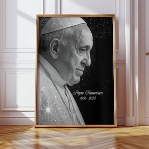 Memorial Papa Francisco Portrait Poster Pope Francis Catholic Wall Art RIP Pope Francis Art Pope Francis Printable Religious Wall Art Poster