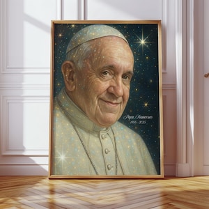 Papa Francisco Memorial Portrait Print Pope Francis Catholic Wall Art RIP Pope Francis Art Pope Francis Printable Religious Wall Art Poster