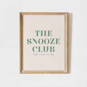 The Snooze Club Trendy Wall Art Sage Green Printable Wall Art Bedroom Wall Art Stay in Bed Art Above Bed Wall Art Bold Typography Poster