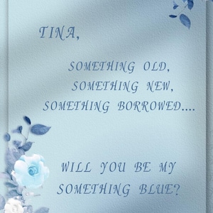 something blue  Proposal card, custome Will You Be My Something Blue Template,