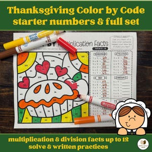 Op de afbeelding: Thanksgiving kleur-per-code werkblad met vermenigvuldigings- en delingsfeiten. Het werkblad bevat een taart, harten en een pelgrim illustratie. Inclusief Crayola stiften en de tekst "Thanksgiving Color by Code starter numbers & full set."