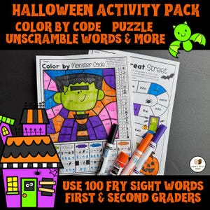 May include: Halloween activity pack with color-by-code puzzles and unscramble words. The image shows a color-by-monster code page with a green Frankenstein. Markers and glue are next to the pages. The text says "Use 100 Fry Sight Words First & Second Graders."