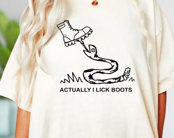 Bootlicker Snake Meme Shirt, Actually Lick Boots Joke, Funny Snake Humor, Sarcastic Reptile Design, Internet Meme Energy, Playful Satire