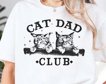 Comfort Colors Cat Dad Shirt, Cat Dad Tee, Cat Dad Club TShirt, Back Design Tee, Funny Cat Shirt, Cat Lover, New Cat Dad Shirt, Pet Parent