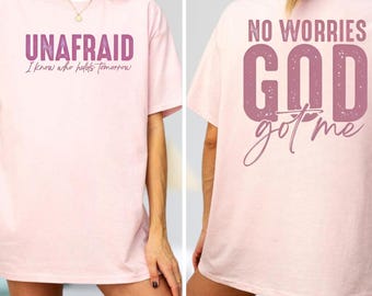 T-shirt No Worries God Got Me, T-shirt Christian Faith, Vêtements de culte sans peur
