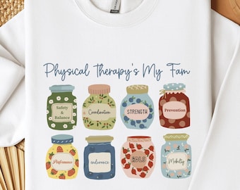 Physical Therapy Is My Jam Sweatshirt Hoodie, Physical Therapist Gift, PT Sweatshirt, Funny Physical Therapy Hoodie, Therapist Sweatshirt,