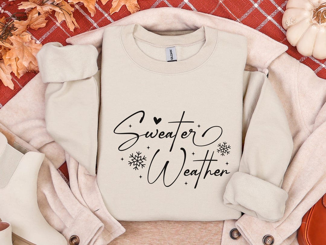 Funny Sweater Weather Sweatshirt Women Cozy Fall Sweatshirt Hoodie Cute ...