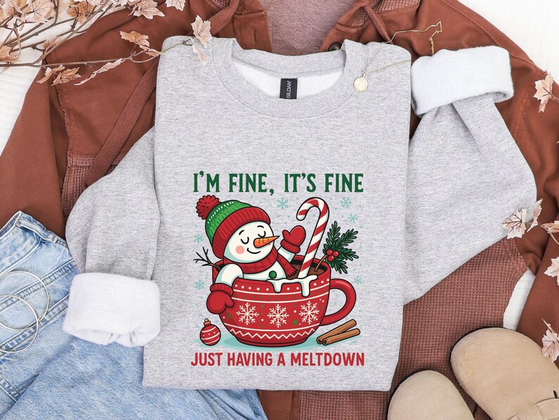 Im Fine Its Fine Sweatshirt, Funny Snowman Meltdown Hoodie, Sarcastic Christmas Crewneck, Cozy Winter Shirt, Everything Is Fine Holiday Gift immagine 4