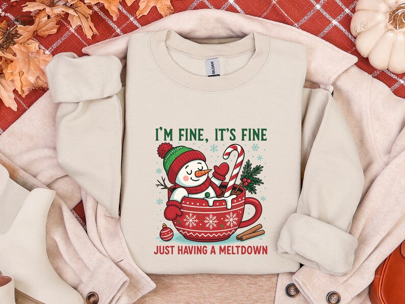Im Fine Its Fine Sweatshirt, Funny Snowman Meltdown Hoodie, Sarcastic Christmas Crewneck, Cozy Winter Shirt, Everything Is Fine Holiday Gift immagine 5