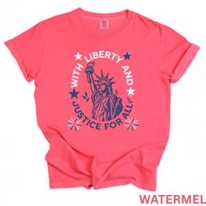 Comfort Colors Statue Of Liberty Shirt Patriotic USA Anniversary Shirt Fourth Of July With Liberty and Justice For All Shirt for Women bild 12