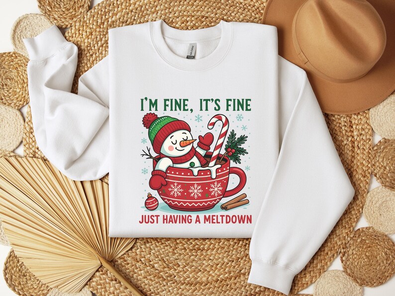 Im Fine Its Fine Sweatshirt, Funny Snowman Meltdown Hoodie, Sarcastic Christmas Crewneck, Cozy Winter Shirt, Everything Is Fine Holiday Gift immagine 2