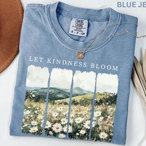 Camiseta Comfort Colors Let Kindness Bloom, camiseta retro de flores silvestres, camiseta inspiradora de bondad, camiseta floral de primavera con mensaje positivo para mujer. imagen 15