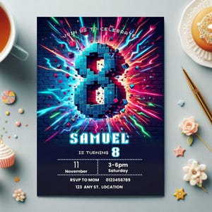 May include: A birthday party invitation with a vibrant design. The number 8 is prominently displayed in pixelated blue, surrounded by colorful bursts of light. The invitation includes the name "SAMUEL", date, time, and RSVP information.