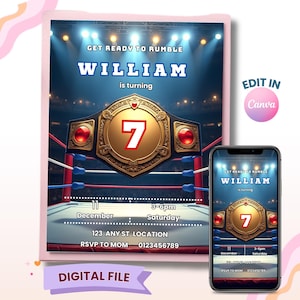 May include: Digital invitation featuring a wrestling championship belt with the number 7, set against a boxing ring backdrop. The invitation includes the text "GET READY TO RUMBLE" and "WILLIAM is turning". A smartphone displays the same design.