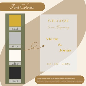 May include: A wedding sign with the text "WELCOME To our Beginning" and the names "Marie & Jonas" along with the date "05 | 07 | 2025" in gold lettering. The image also shows a color palette with gold, silver, white, and black.
