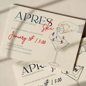 May include: Two cream-coloured invitation cards with the text "APRES Ski" and "WINTERS BEST RITUAL". The cards feature a martini glass illustration with skiers and the date "January 15th 15:00". Additional text includes event details.