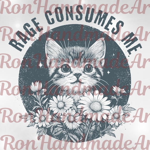Retro Rage Consumes Me Sublimation, Cute Cat Meme PNG, Cute File, Trendy SVG, Women Favorite Instant, Digital Download
