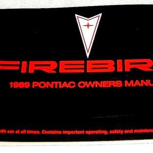 1989 Pontiac Firebird Owners Manual New Old Stock