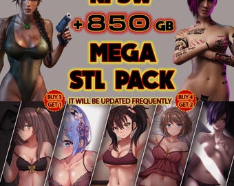 NSFW STL PACK +850GB nsfw stl files