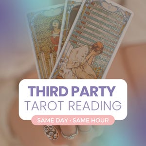 Third Party Tarot Reading - Uncover Hidden Influences, Love Triangle Insights, Relationship Clarity, Psychic Guidance, Same Day or Same Hour
