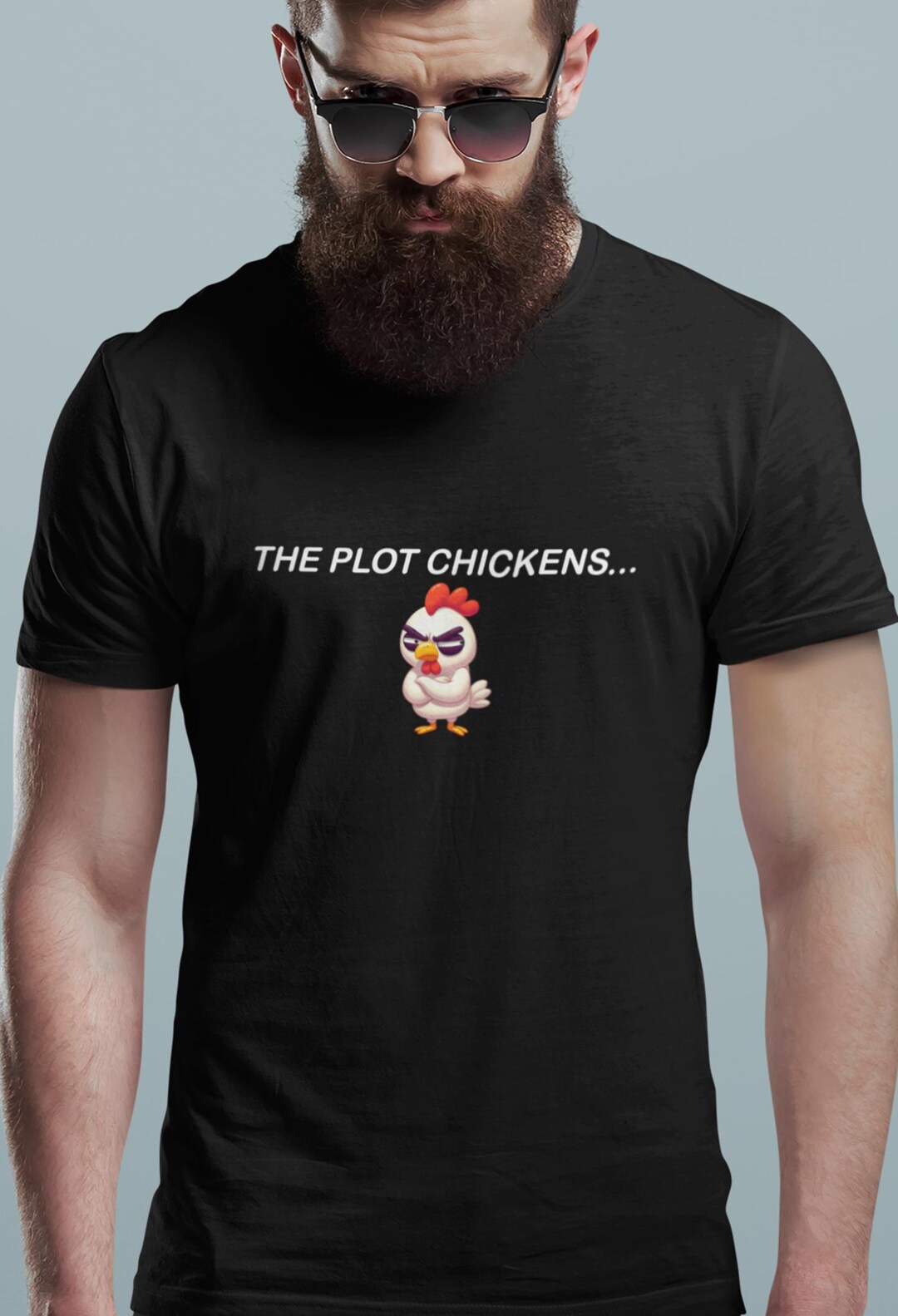 Xplot Chicles The Plot Chickens - Funny Tee, Chicken Pun Humour, Plot Thickens ...