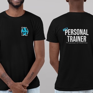 Ce n'est pas un entraîneur personnel - T-shirt d'entraînement amusant, entraînement, haut de fitness, vêtements de sport, t-shirt rigolo, coton doux respirant Airlume, idée cadeau Black