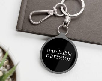 Narrador no confiable: llavero de escritor, llavero de autor, regalo literario, accesorio para amantes de los libros, lectores, escritura, biblioteca, libros, llaves