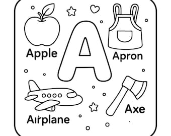 May include: Black and white illustration of the letter "A" with related images: an apple, an apron, an airplane, and an axe. The word for each item is written below the image. Decorative stars and hearts are also included.