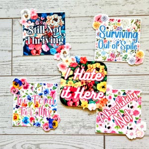 Feral & Floral Sticker Set: Funny Sarcastic Waterproof Vinyl Stickers