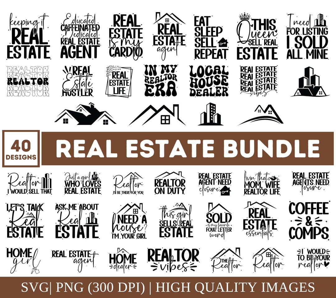 Real Estate SVG Bundle, Real Estate PNG Bundle, Realtor Svg, Real ...