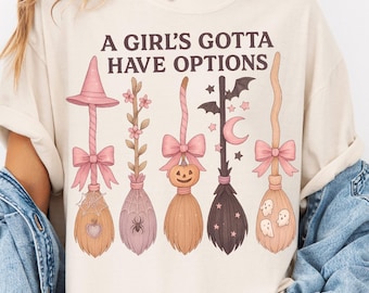A Girl Gotta Have Options Witch Brooms Png, Pink Coquette Girly Halloween Png, Cute Preppy Witch Sublimation, Sparkle Retro Witchy Design