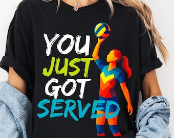 Volleyball PNG, Volleyball Season Png, Volleyball Mama Png, Retro Vintage Volleyball Png Shirt Design, Sublimation Design, You Got Served