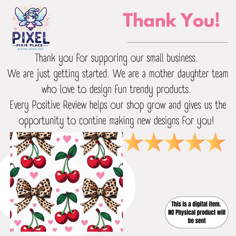 May include: Digital download graphic with a white backdrop featuring red cherries, leopard print bows, and pink hearts. The text reads "Thank You!" and "Thank you for supporting our small business."