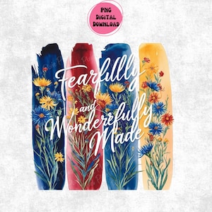 Fearfully and Wonderfully PNG, Wildflower Christian Png, Bible Verse Png, Brushstroke Png, Floral Christian Boho Png, Jesus, God, Faith