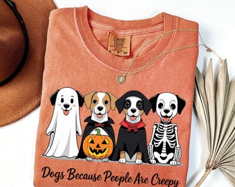Halloween PNG, Dogs Because People Are Creepy PNG, Funny Trendy Cute Spooky Vintage Retro Halloween Dog Mom Ghost Sublimation Design,